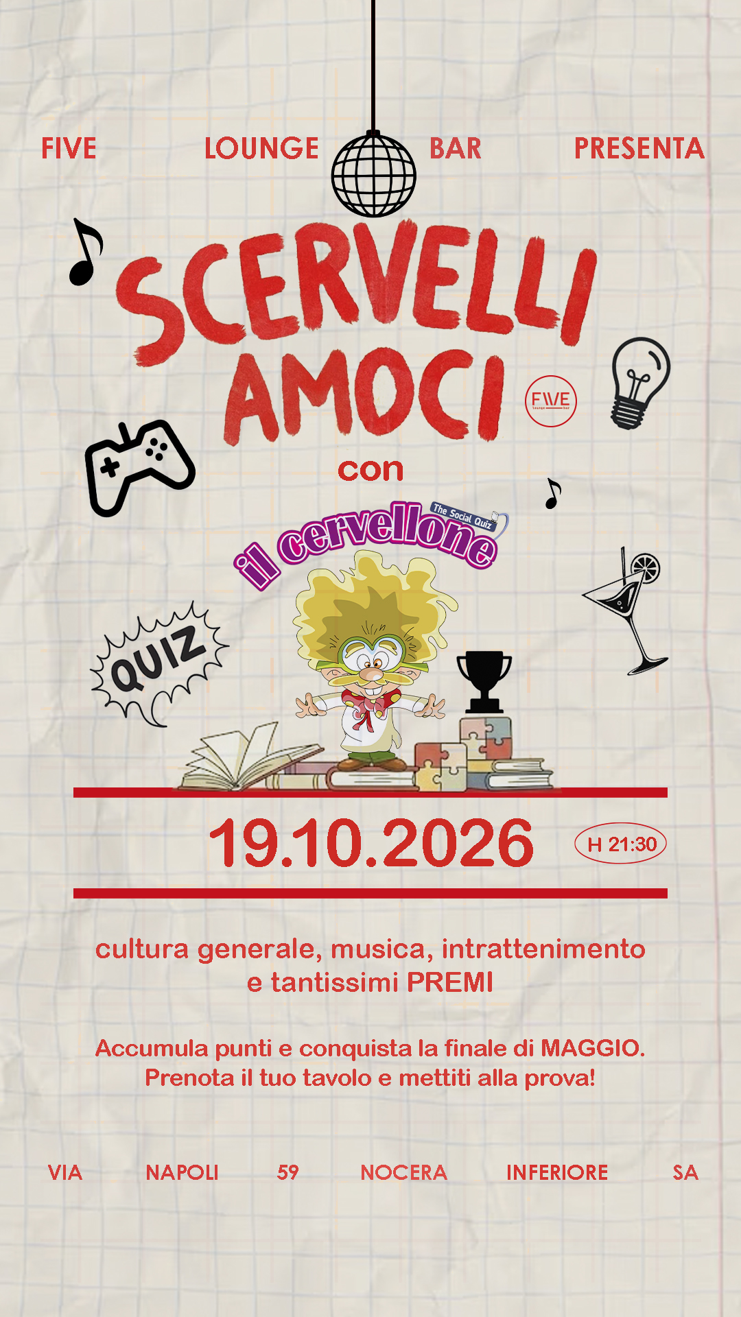 Scervelliamoci con Il Cervellone: lunedì 19 ottobre 2026 alle 21:30